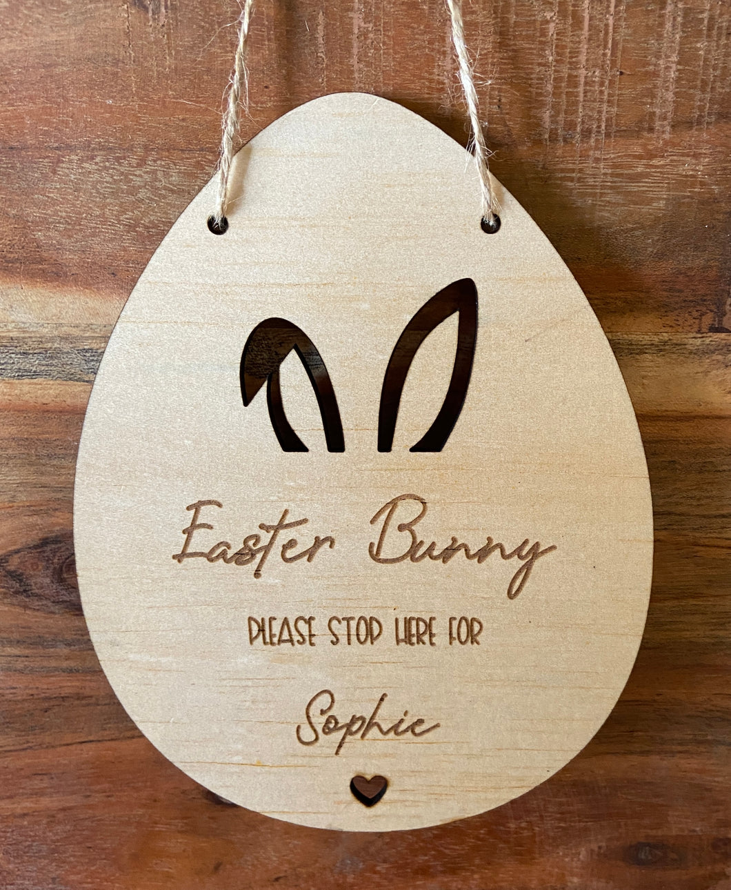 Easter Bunny Please Stop Here Sign with personalised name added at the bottom